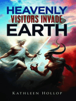 Heavenly Visitors Invade Earth