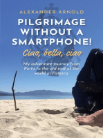 Pilgrimage without a smartphone! Ciao, bella, ciao: My adventure journey from Porto to the old end of the world in Fisterra.