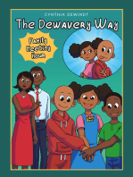 The Dewavery Way: (Family Meeting Hour)