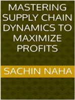 Mastering Supply Chain Dynamics to Maximize Profits