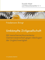 Umkämpfte Zivilgesellschaft: Mit menschenrechtsorientierter Gemeinwesenarbeit gegen Ideologien der Ungleichwertigkeit