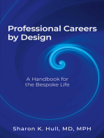 Professional Careers by Design: A Handbook For the Bespoke Life