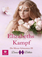 Elizabeths Kampf: Die Moore-Schwestern, #3