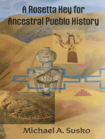 A Rosetta Key for Ancestral Pueblo History: Rosetta Key, #3