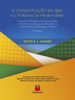 A Constituição de 1824 e o problema da modernidade: o Conceito Moderno de Constituição, a História Constitucional Brasileira e a Teoria da Constituição no Brasil