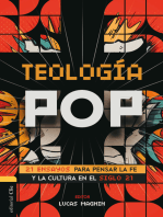 Teología Pop: 21 ensayos para pensar la fe y la cultura en el siglo XXI