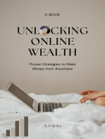Unlocking Online Wealth: Proven Strategies to Make Money from Anywhere