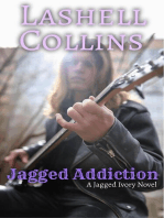 Jagged Addiction: Jagged Ivory Series, #3