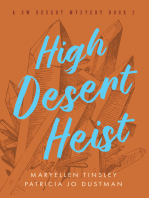 High Desert Heist: A SW Desert Mystery Book 2