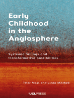 Early Childhood in the Anglosphere: Systemic failings and transformative possibilities