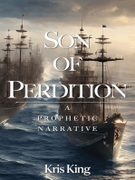 Son of Perdition: A Prophetic Narrative