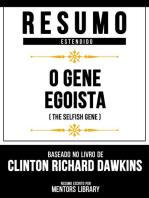 Resumo Estendido - O Gene Egoísta (The Selfish Gene) - Baseado No Livro De Clinton Richard Dawkin