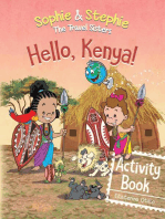 Hello, Kenya! Activity Book: Explore, Play, and Discover Safari Animal Adventure for Kids Ages 4-8