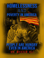 HOMELESSNESS AND POVERTY IN AMERICA: PEOPLE ARE HUNGRY EVEN IN AMERICA