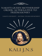 Nakhti Queen Mothership Order: Alternative to Freemasonry