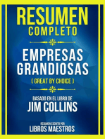 Resumen Completo - Empresas Grandiosas (Great By Choice) - Basado En El Libro De Jim Collins: (Edicion Extendida)