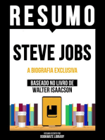 Resumo - Steve Jobs - A Biografia Exclusiva - Baseado No Livro De Walter Isaacson