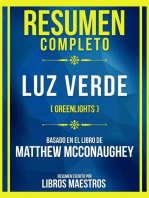 Resumen Completo - Luz Verde (Greenlights) - Basado En El Libro De Matthew Mcconaughey