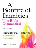 Apocalypse Postponed: The Real Truth About the End of the World
