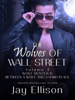 The Wolves of Wall Street Volume 4