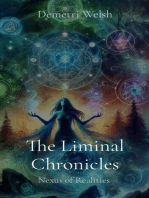 The Liminal Chronicles: Nexus of Realities