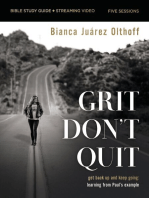 Grit Don't Quit Bible Study Guide plus Streaming Video: Get Back Up and Keep Going - Learning from Paul’s Example