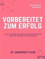 Vorbereitet zum Erfolg: Ein Leitfaden für Vorstellungsgespräche und den Umgang mit Ablehnung