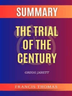 Summary of The Trial of the Century by Gregg Jarett: A Comprehensive Summary