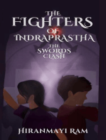 The Swords Clash: The Fighters of Indraprastha, #1