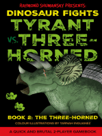Tyrant vs. Three-Horned: Book 2: The Three-Horned