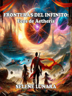 Fronteras del Infinito: Ecos de Aetheris: FRONTERAS DEL INFINITO, #2