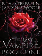 The Last Vampire: Book One: Last Vampire World, #1