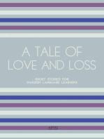 A Tale of Love and Loss