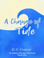 A Change of Tide: The Legend of the Salt of the Earth, #1