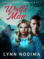 Wolf's Man: Texas Ranch Wolf Pack, #1