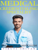 Medical Credentialing Specialist - The Comprehensive Guide: Vanguard Professionals