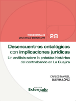 Desencuentros ontológicos con implicaciones jurídicas: Un análisis sobre la práctica histórica del contrabando en La Guajira