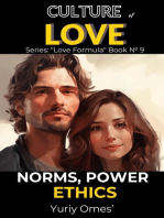 Culture of Love: Norms, Power, Ethics: Love Formula, #9