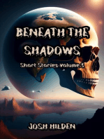Short Stories Volume 3 - Beneath The Shadows: Collections
