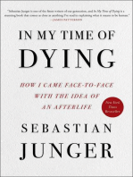 Cover of In My Time of Dying: How I Came Face to Face with the Idea of an Afterlife