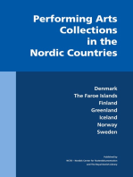 Performing Arts Collections in the Nordic Countries: Denmark, The Faroe Islands, Finland, Greenland, Iceland, Norway, Sweden