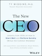 The New CEO: Lessons from CEOs on How to Start Well and Perform Quickly (Minus the Common Mistakes)