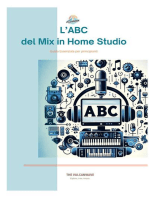 L'Abc del Mix in Home Studio: Guide per Principianti sul Mixaggio in Home Studio, #0