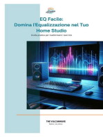 EQ Facile: Domina l'Equalizzazione nel tuo Home Studio: Guide per Principianti sul Mixaggio in Home Studio, #1