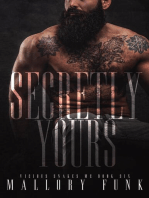 Secretly Yours: Vicious Snakes MC, #6