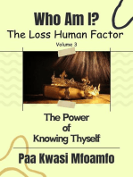 Who Am I?: The Power of Knowing Thyself: The Loss Human Factor, #3