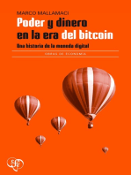 Poder y dinero en la era del bitcoin: Una historia de la moneda digital