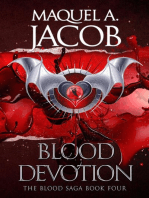 Blood Devotion: Blood Saga, #4