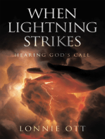 When Lightning Strikes: Hearing God's Call