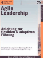 Agile Leadership – Anleitung zur flexiblen & adaptiven Führung